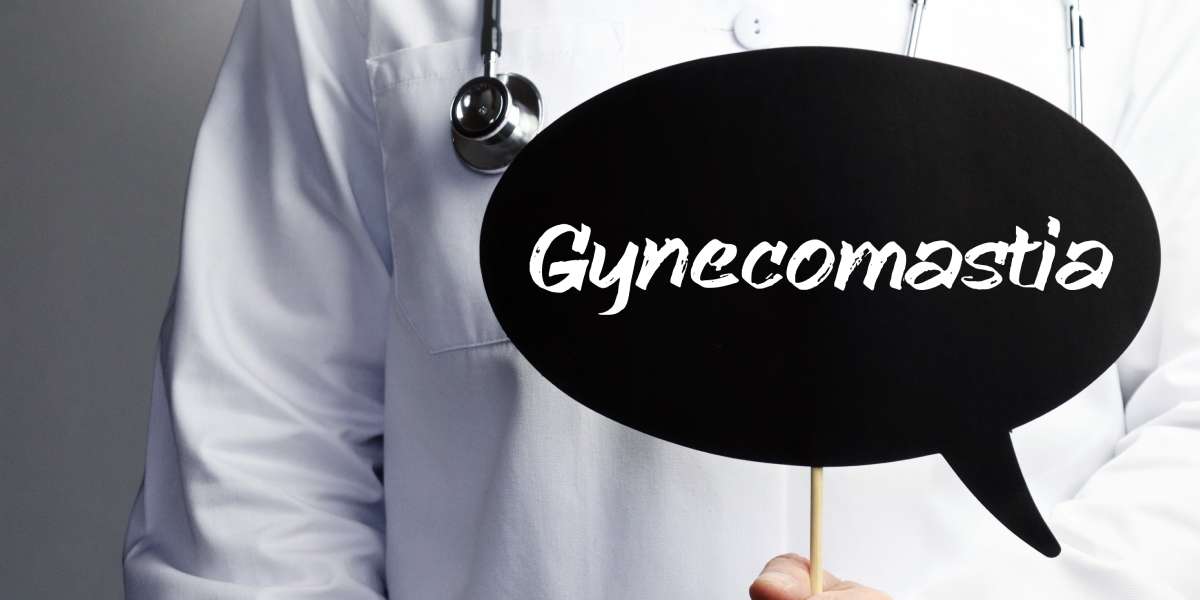 Gynecomastia