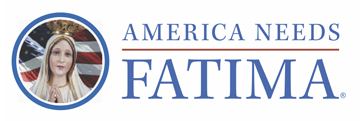 America Needs Fatima